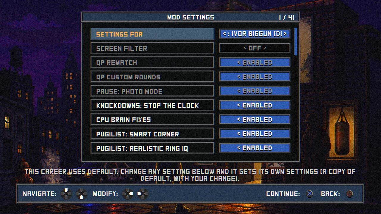 The Mod Settings menu with SETTINGS FOR at the top showing a career's name, and the note: this career uses DEFAULT, change any setting below and it gets its own settings